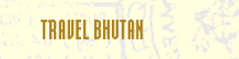 Far Fung Places Bhutan Travel